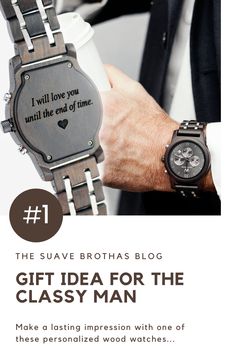 the gift idea for the classy man is to make a personalized wood watch