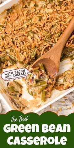 the best green bean casserole with bacon and cheese