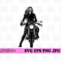 a woman on a motorcycle with the words svg epss png jpc