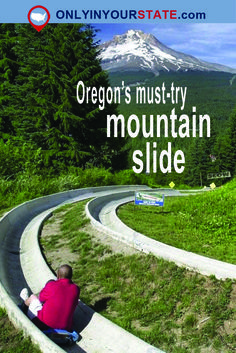 a man sitting on the side of a road with mountains in the background and text that reads oregon's must - try mountain slide