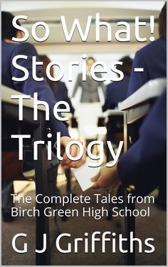 the cover of so what stores - the trilogy by g j griffiths