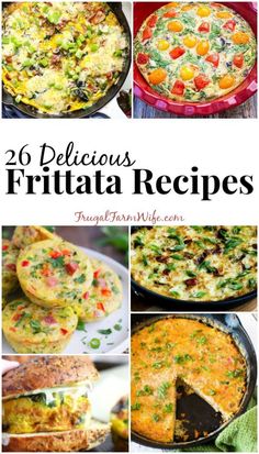 20 delicious frittataa recipes that are easy to make and can be made in less than 30 minutes