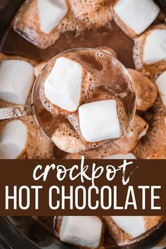 crockpot hot chocolate recipe with marshmallows in it