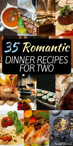 the cover of 35 romantic dinner recipes for two, with pictures of food and drinks