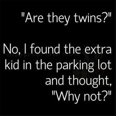 Twin Quotes Funny, Twin Problems, Funny Dialogues, Super Funny Memes, Morning Humor, Funny As Hell, Funny Couples