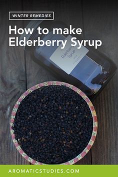 elderberry syrup in a bowl with the title how to make elderberry syrup