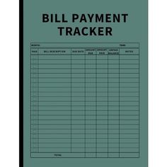 the bill payment tracker is shown in black and green, with an empty sheet underneath it