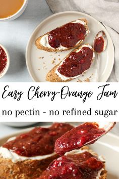 an easy cherry orange jam is being spooned onto a piece of bread on a plate