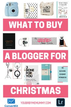 the words what to buy for a blogger for christmas are shown in pink and white