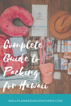 the complete guide to packing for hawaii