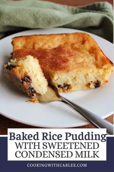 baked rice pudding with sweetened condensed milk on a white plate and green towel in the background