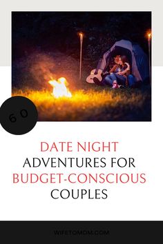 60  date night adventures for budget conscious  couples Night Adventures, Night At Home