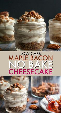 this is an image of maple bacon no bake cheesecake in a mason jar