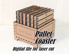 a stack of wooden boxes with the words pallet coaster on it in black and white