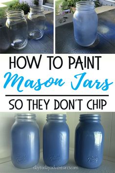 how to paint mason jars so they don't chip