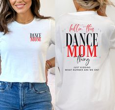 Funny Dance Mom Shirt What Number Are They On Double Sided Dance Killin this Dance Mom Thing Trendy Dance Competition Dance Mom Life by SarahFinnDesign on Etsy 5678 Dance, Competition Dance, Dance Humor