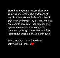 a black background with text that reads, time has made me really choosing you was one of the best selections of my life