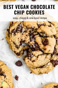 the best vegan chocolate chip cookies are easy, cheesy and one bowl recipe