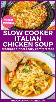 a bowl of chicken, noodles and vegetables in broth with crusty bread on the edge Slow Cooker Italian Chicken, Chicken And Egg Noodles, Italian Chicken Soup, Chicken Soup Crockpot, Meal Prep Menu, Slow Cooker Italian, Winter Soup Recipe