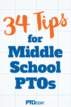 the title for 34 tips for middle school pros, written in blue and orange