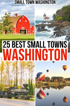 small towns in washington with the words 25 cute small towns