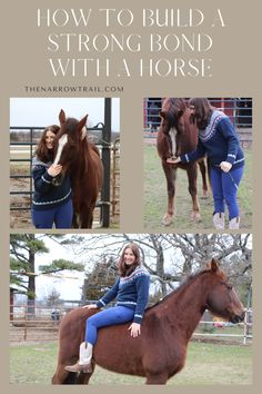 a woman sitting on top of a brown horse next to another photo with the words how to build a strong bond with a horse