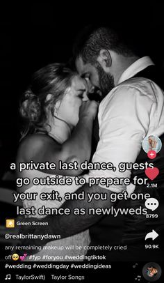 a man and woman kissing in the dark with text that reads, a private last dance, guests go outside to prepare for your exit, and you