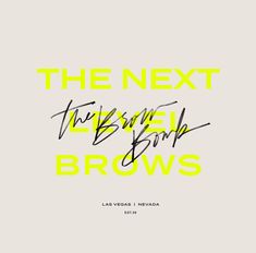 the next brown bros album cover with yellow and black lettering on it, against a light gray background