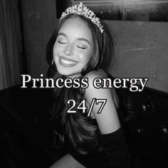 a smiling woman wearing a tiara with the words princess energy in front of her