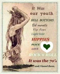 a poster with an image of a woman holding her hands up to her head and the words hippies rock n roll it was the 70's and i loved them