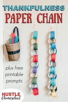 two paper chains hanging on the wall with text overlay that says, thanksgiving paper chain