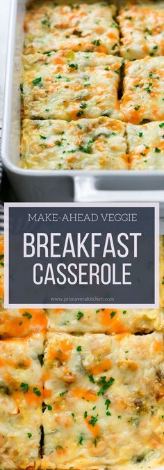 two pans filled with breakfast casserole and the words make ahead veggie