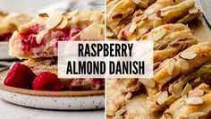 raspberry almond danish is cut in half and stacked on top of each other