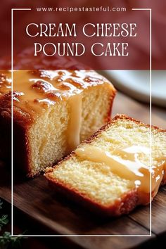 a loaf of cream cheese pound cake on a cutting board