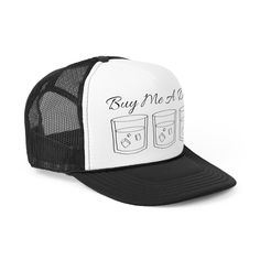 Buy Me A Drink Trucker Hat, Bourbon Baseball Cap, Funny Gift for Birthday, Bourbon Hat, Cocktail Lover Cap, Bachelorette Trucker Hat Artwork Created and designed by Kelly of Confident Squirrel Trucker caps are perfect for almost any occasion. A 100% polyester front and 100% nylon mesh weave back make these hats super durable through regular wear and tear. They come in one size with an adjustable plastic snap closure: 22.8" (58cm). The cap's front has six rows of visor stitching. Pick any (or all) of the four-color variations and start customizing them with your original designs. .: Material: 100% polyester foam front with 100% nylon mesh weave back .: One size fits most (22.8"/58cm) .: Four color combinations to pick from .: Adjustable plastic snap closure .: Six row stitching on visor Trucker Hat With Letter Print, Trucker Hat With Letter Print For Gift, Letter Print Trucker Hat With Curved Brim, Letter Print Trucker Cap As Gift, Letter Print Trucker Hat As Gift, Black Brimmed Hat As A Gift, Trucker Hat With Flat Brim As Gift, Flat Brim Trucker Hat For Gifts, Flat Brim Trucker Hat As Gift