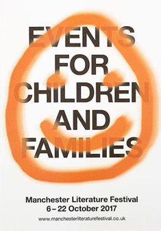 an orange and white poster with the words events for children and families on it's front