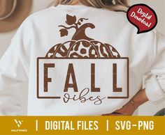 the back of a woman's white sweatshirt that says fall vibes