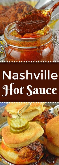 nashville hot sauce in a glass jar next to sandwiches