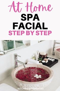 Enjoy a natural spa quality at home spa facial by learning the steps & creating a spa wellness routine in your home with the right tools. Beauty Treatments Spa, Diy Facials, Natural Spa