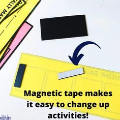 magnetic tape makes it easy to change up activities