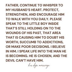 a poem written in brown ink with the words father, continue to whisper to my husband's heart, protect