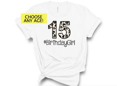 These shirts are Unisex. Bella+Canvas brand. Running true-to-size. Choose age and shirt color! Perfect for the Birthday girl! Want a PROMO CODE? Make sure to sign up for emails! Please visit here to subscribe: https://mailchi.mp/157ecc4dad66/aboutasprout *A note about our process: Shirts and infant bodysuits are not screen printed. No ink is used. I am happy to offer a more vibrant, longer lasting option with vinyl. I only use top-quality vinyl with a commercial-grade heat press machine. This al Girls Birthday Shirt, Custom Birthday Shirts, Retro Birthday, Girls Tie, Birthday Girl Shirt, 13th Birthday, 9th Birthday, 80s Retro, 8th Birthday