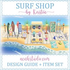 surf shop by kirstan achistue com design guide and item set