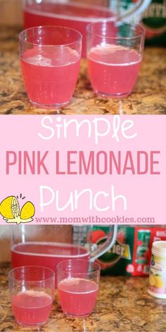 pink lemonade punch in glasses on a counter with the words, simple pink lemonade punch