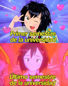 two different anime characters with the caption saying,'primer semestre de la