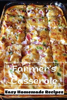 an easy homemade casserole recipe with ham and cheese