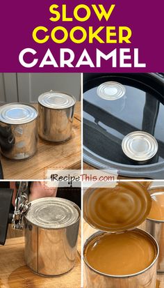 the instructions for how to make slow cooker caramel sauces in minutes or less