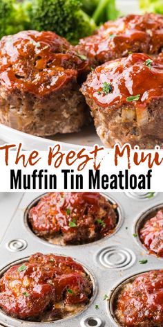 the best mini muffins in a muffin tin meatloaf is so delicious and easy to make