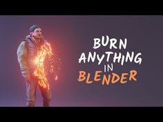 a man standing in front of a purple background with the words burn anything in blender