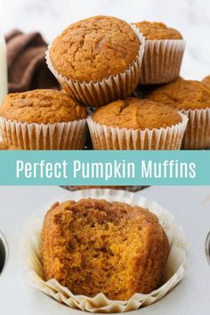 muffins stacked on top of each other with the words perfect pumpkin muffins above them